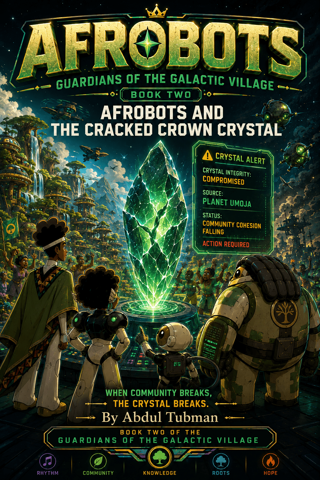 Afrobots Series - Book 2, but Abdul Tubman