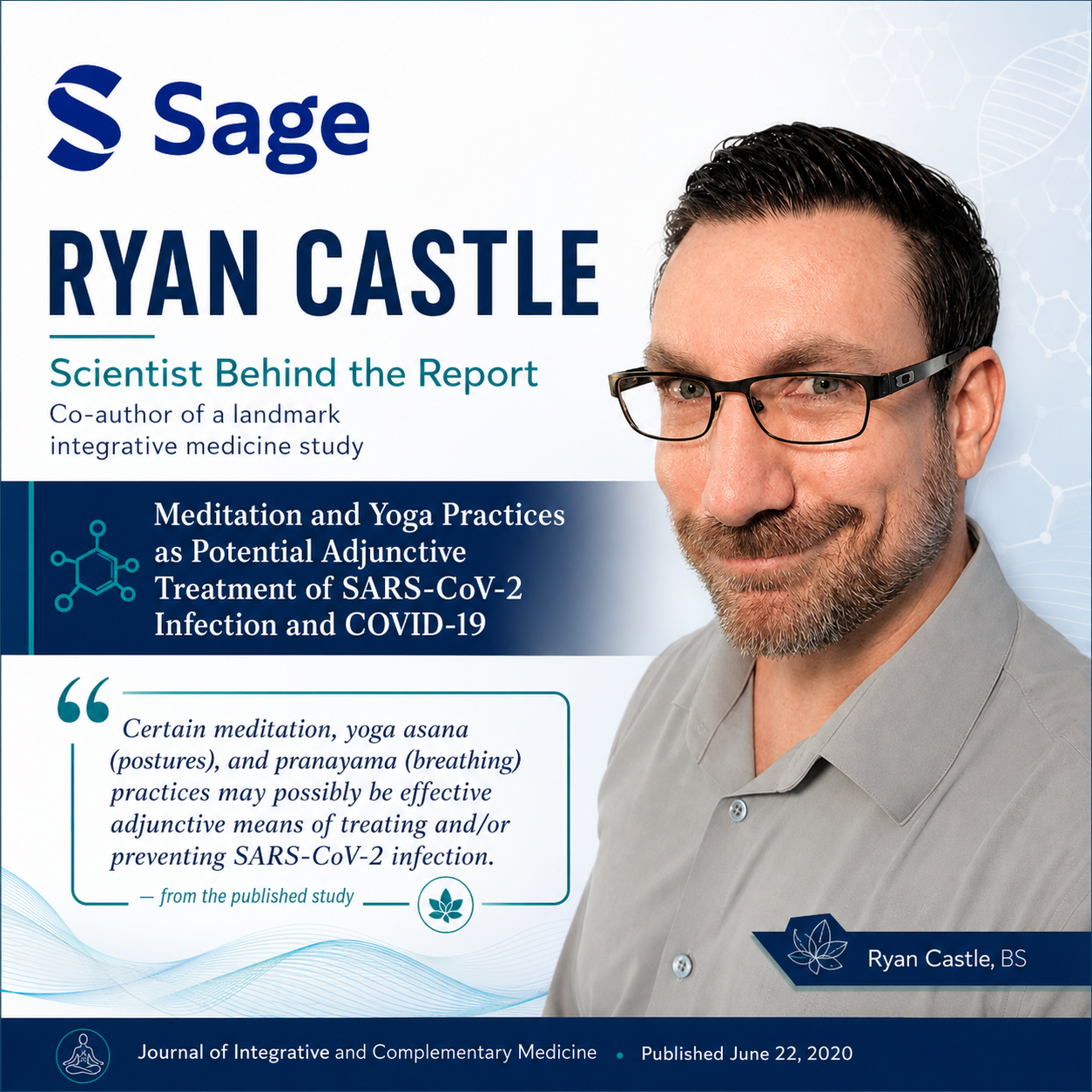 Ryan Castle: Meditation and Yoga Practices as Potential Adjunctive Treatment of SARS-CoV-2 Infection and COVID-19: A Brief Overview of Key Subjects